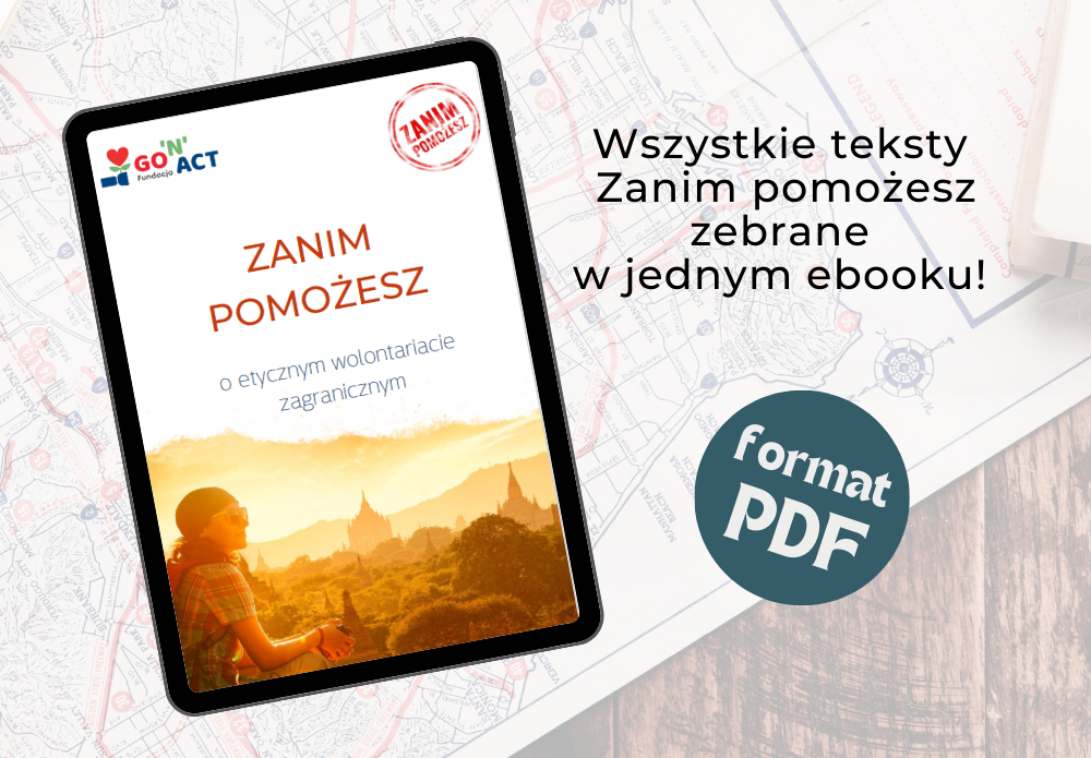 Ebook „Zanim pomożesz: o etycznym wolontariacie zagranicznym”