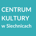 CENTRUM KULTURY w Siechnicach